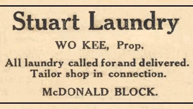Advertisement for Wo Kee Laundry in Stuart in 1917 .