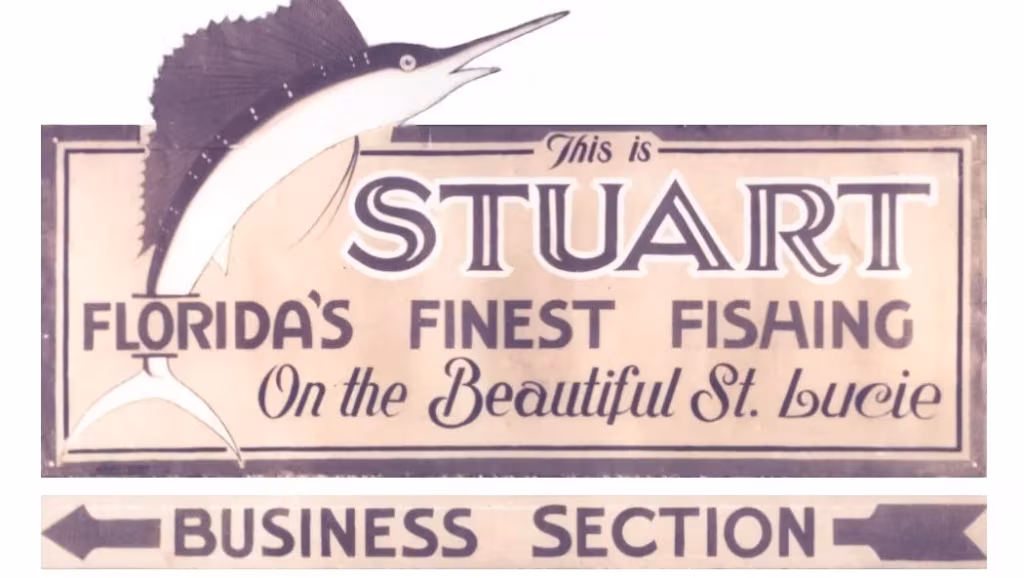 Stuart Sign entering the city in the 1920s.